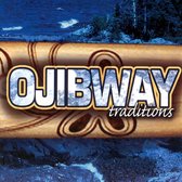 Ojibway Traditions