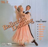 Ballroom Dancing: In Strict Tempo, Vol. 2