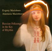 Russian Folksongs In  The Key Of Rhythm