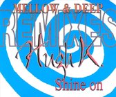 Shine On (Remix)