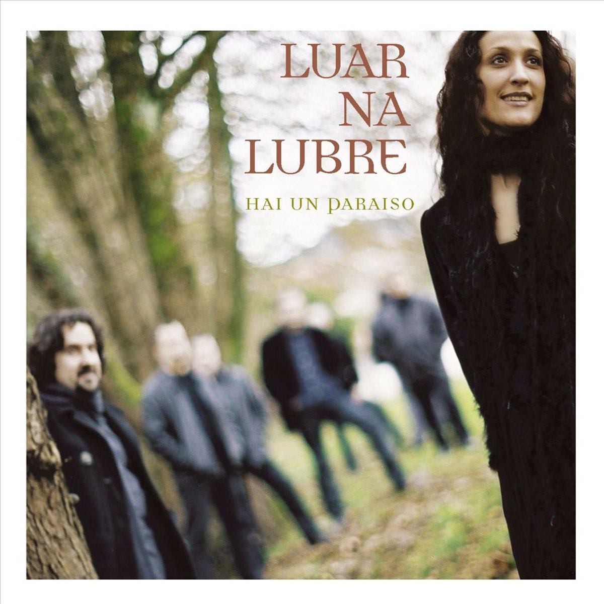 Lubre Luar Na - Hai Un Paraiso