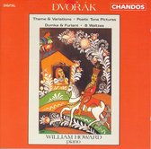 Dvorak: Theme & Variations, Poetic Tone Pictures etc / William Howard