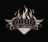 Orbo & The Longshots - High Roller (CD)