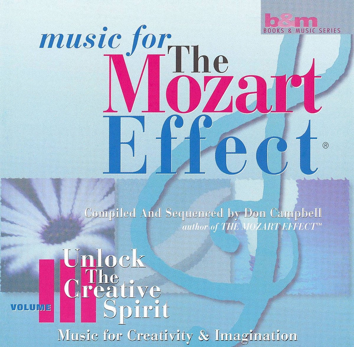 Music for The Mozart Effect Vol 3 - Unlock the Creative Spirit