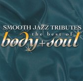 Best Of Body & Smooth  Jazz Tribute