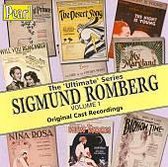 Ultimate Sigmund Romberg, Vol. 1: Original Cast Recordings