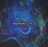 New Organic Life II