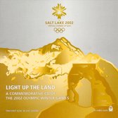 Salt Lake 2002: Light Up the Land