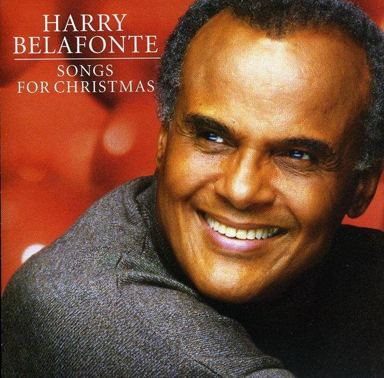 Songs for Christmas, Harry Belafonte  CD (album)  Muziek  bol.com