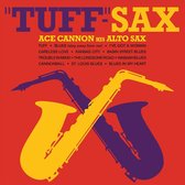 Ace Cannon - Tuff-Sax (CD)