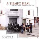 Viguela - A Tiempo Real. A New Take On Spanish Tradition (2 CD)