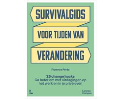Survivalgids voor tijden van verandering