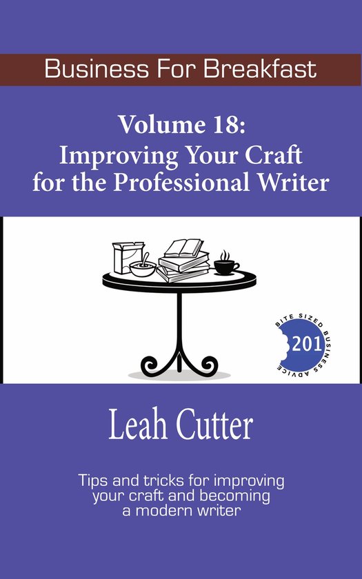Business for Breakfast 18 - Improving Your Craft for the Pro ... - cover