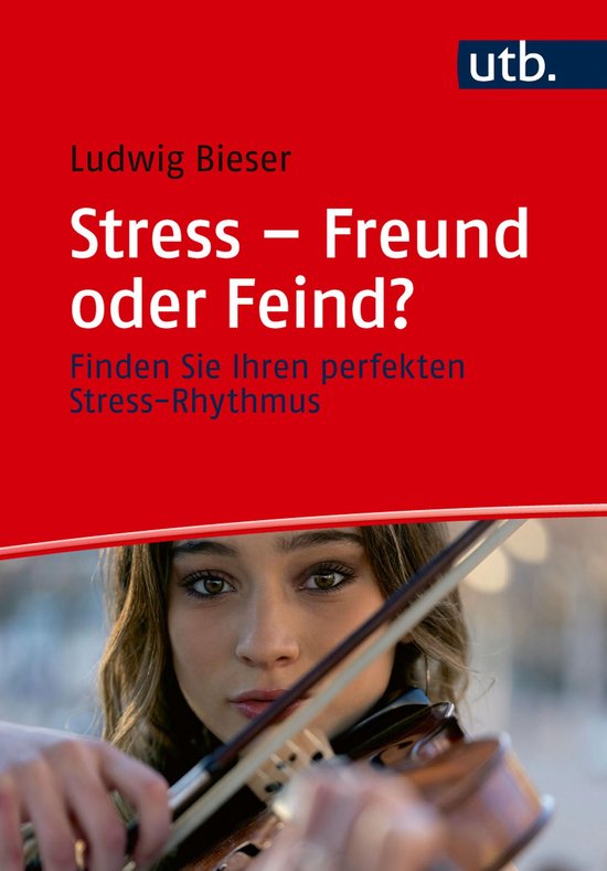 Stress – Freund oder Feind? - cover