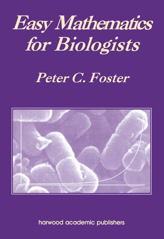 Easy Mathematics for Biologists - cover