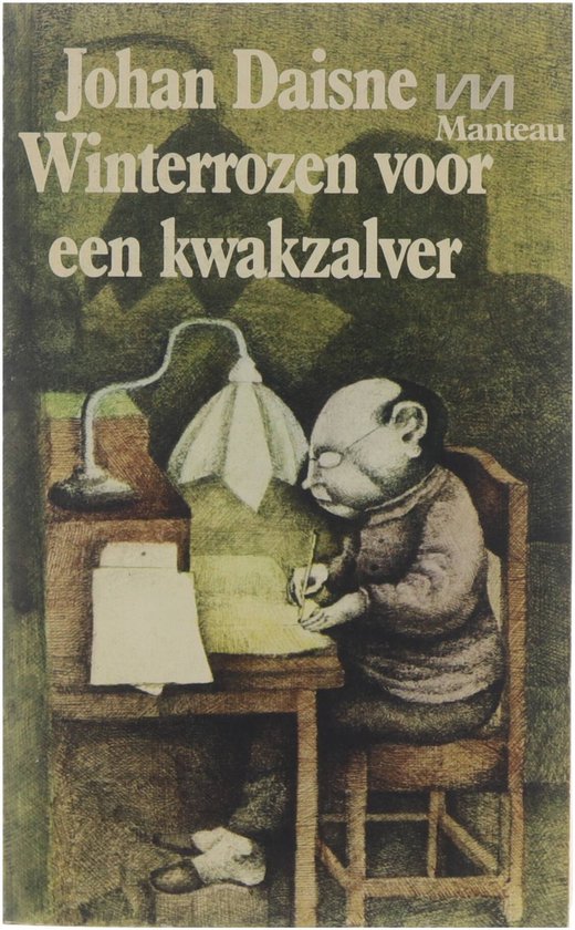 Winterrozen voor een kwakzalver