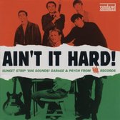 Ain't It Hard! Garage & Psych From Viva Records