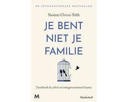 Omslag van Je bent niet je familie