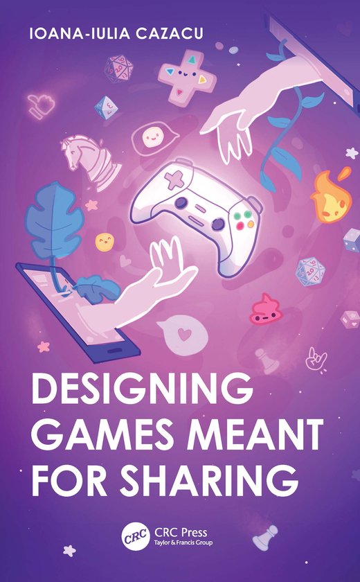 Designing Games Meant for Sharing - cover