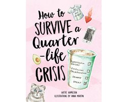 Omslag van How to Survive a Quarter-Life Crisis