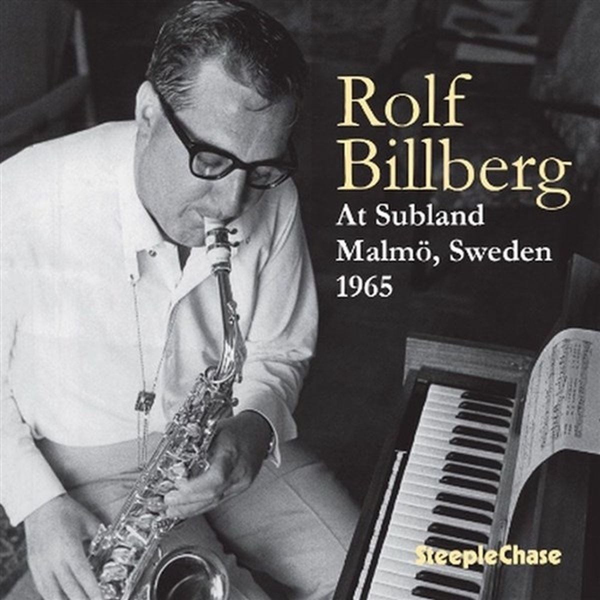 Rolf Billberg - At Subland, Malmo, Sweden 1965 (LP)