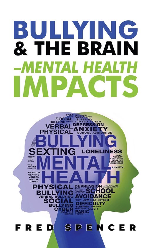 Bullying & The Brain - cover
