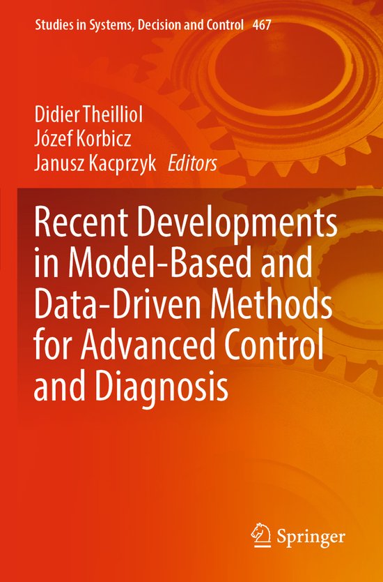 Studies in Systems, Decision and Control467- Recent Developm ... - cover
