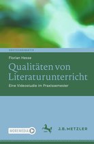 Deutschdidaktik - Qualitäten von Literaturunterricht