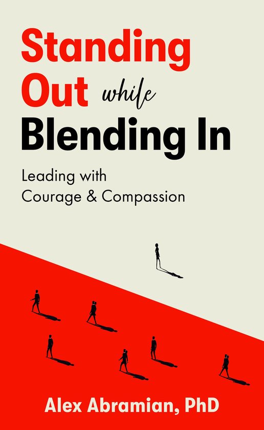 Standing Out, While Blending In - cover