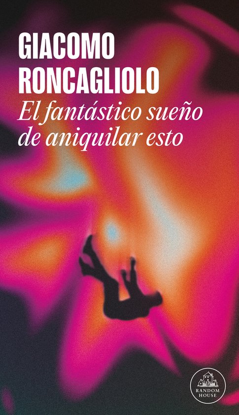 El fantástico sueño de aniquilar esto - cover