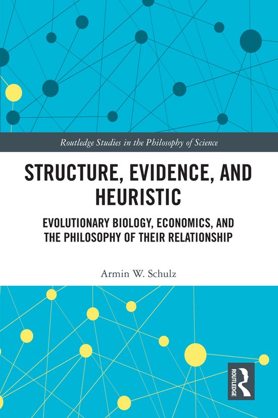 Foto: Routledge studies in the philosophy of science structure evidence and heuristic