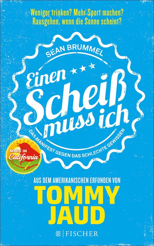 Sean Brummel: Einen Scheiß muss ich - cover