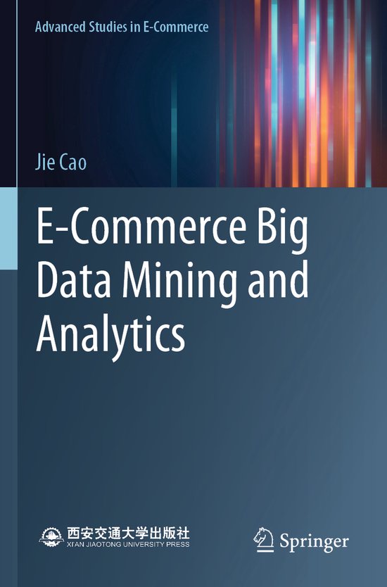 Advanced Studies in E-Commerce- E-Commerce Big Data Mining a ... - cover