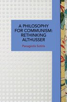 Historical Materialism-A Philosophy for Communism