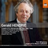Tom Winpenny - Hendrie: Complete Organ Music, Volume Two (CD)