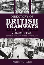 Directory of British Tramways, Volume Two