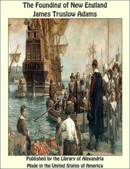 The Founding of New England - cover