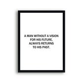 Poster A man without a vision for his future / Motivatie / Teksten / 80x60cm