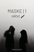HIRSIZ 1 - MASKE