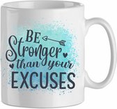 Be stronger than your excuses' roze| Cadeau| cadeau voor haar| cadeau voor hem | Beker 31 CL