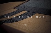 Walljar - No Risk No Rari Part 1 - Muurdecoratie - Poster