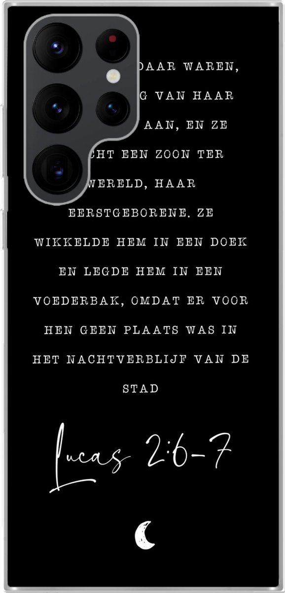 Telefoonhoesje Geschikt voor Samsung Galaxy S22 Ultra hoesje - Kerst - Quotes - Lucas 2:6-7 - Religie - Spreuken - Siliconen Telefoonhoesje Telefoonhoesje