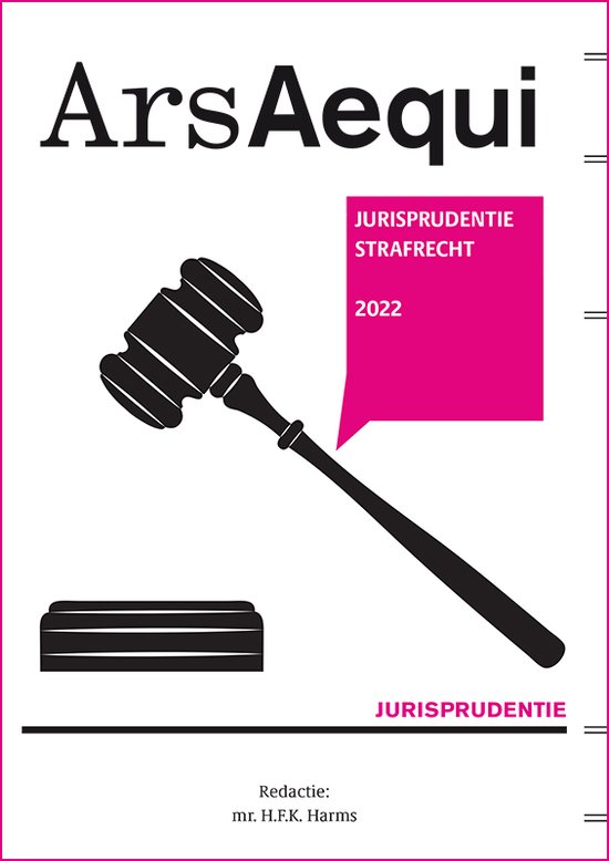 Ars Aequi Jurisprudentie - Jurisprudentie Strafrecht 2022