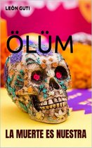 Olum: La Muerte es Nuestra