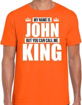 Naam cadeau My name is John - but you can call me King t-shirt oranje heren - Cadeau shirt o.a verjaardag/ Koningsdag M