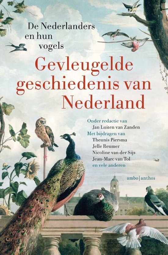 Boek cover Gevleugelde geschiedenis van Nederland van Jan Luiten van Zanden (Hardcover)