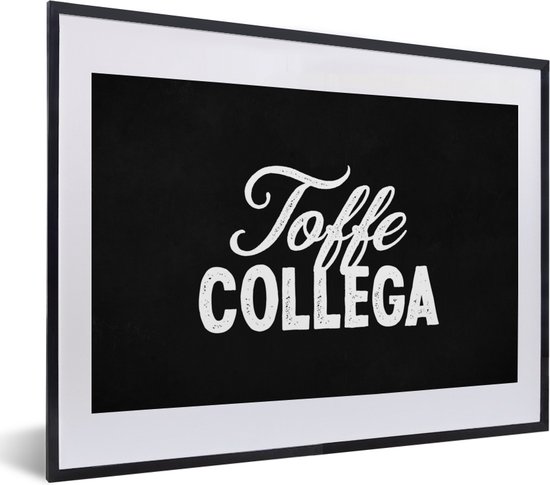 Cadre photo avec affiche - Citations - Proverbes - 'Grand collègue' - Travail - 40x30 cm - Cadre pour affiche