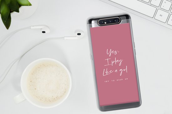 Coque Samsung Galaxy A80 - Yes, je joue comme une fille - Proverbes - Citations - Fille - Coque de téléphone en Siliconen