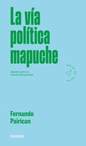 Hoja de ruta - La vía política mapuche