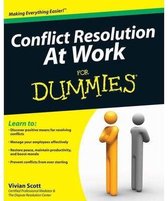 Conflict Resolution At Work For Dummies